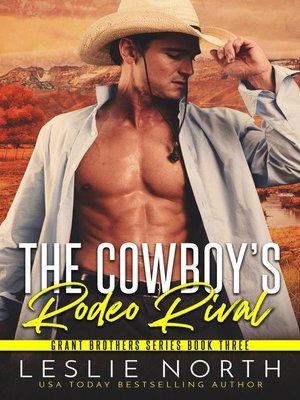 cover image of The Cowboy's Rodeo Rival